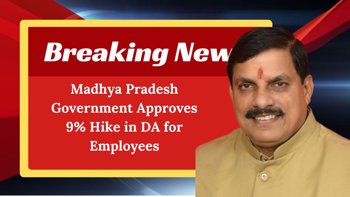 Madhya Pradesh Government Approves 9% Hike in DA for Employees