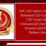 SSC GD Admit Card 2025 Released GD Constable CBT Exam Date Announced Check Exam Scheme and Paper Pattern Here