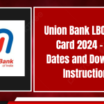 Union Bank LBO Admit Card 2024 - Key Dates and Download Instructions