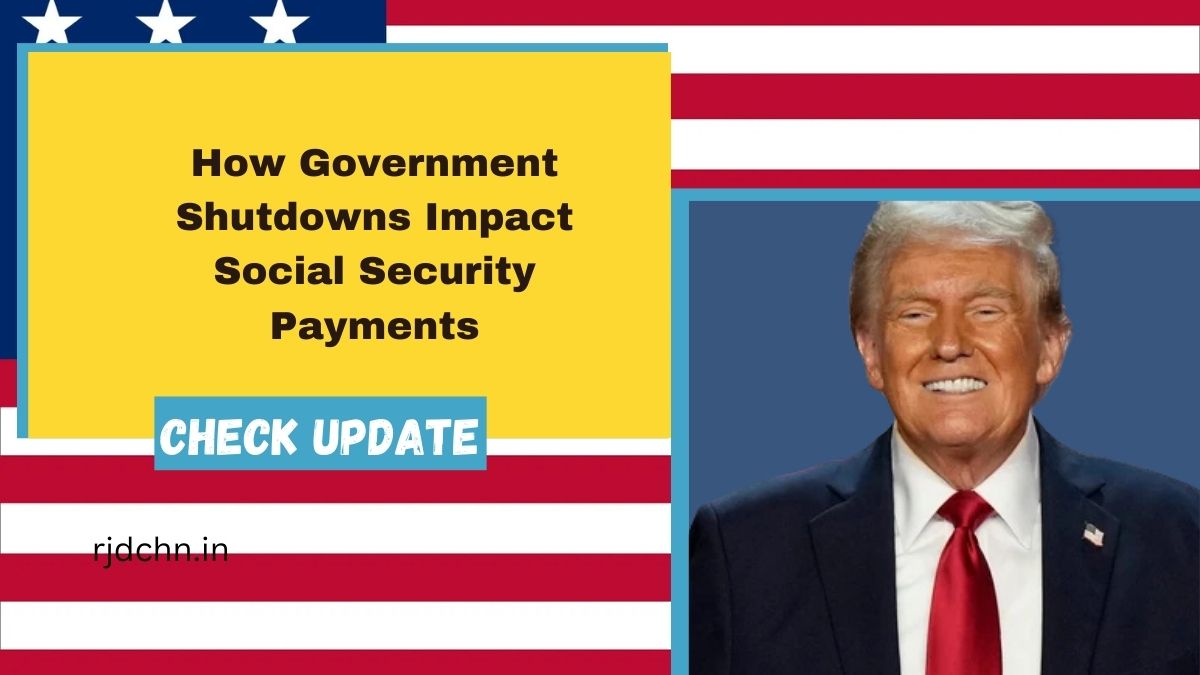 How Government Shutdowns Impact Social Security Payments: Essential Information For 2024