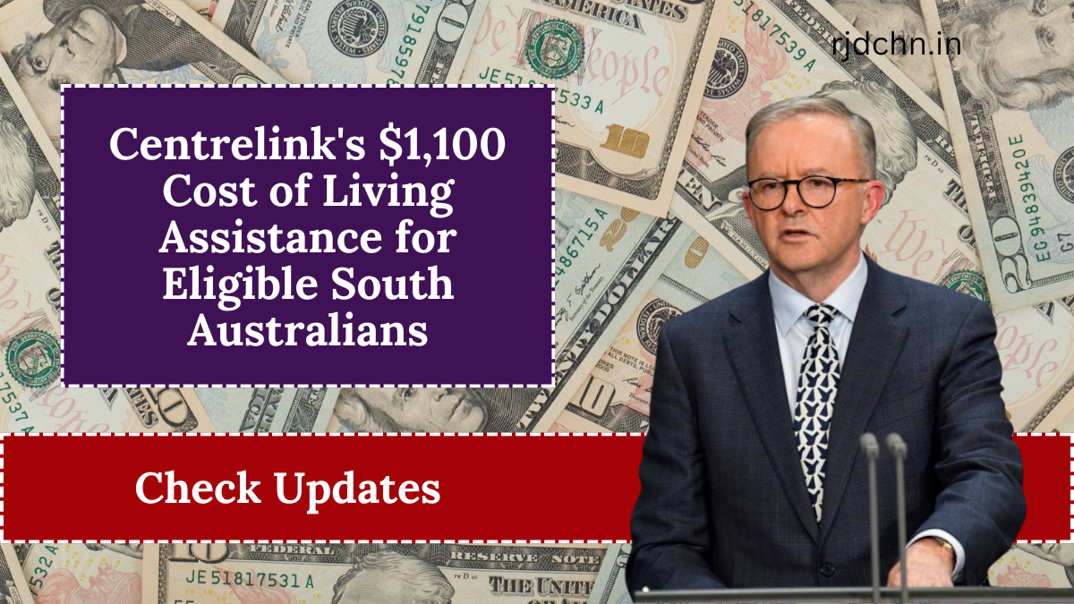 Centrelink's $1,100 Cost of Living Assistance for Eligible South Australians