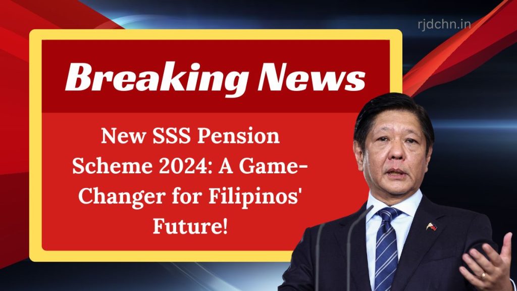 New SSS Pension Scheme 2024: A Game-Changer for Filipinos' Future!