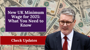 New UK Minimum Wage for 2025: What You Need to Know