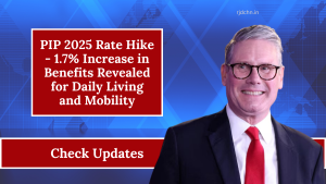 PIP 2025 Rate Hike - 1.7% Increase in Benefits Revealed for Daily Living and Mobility