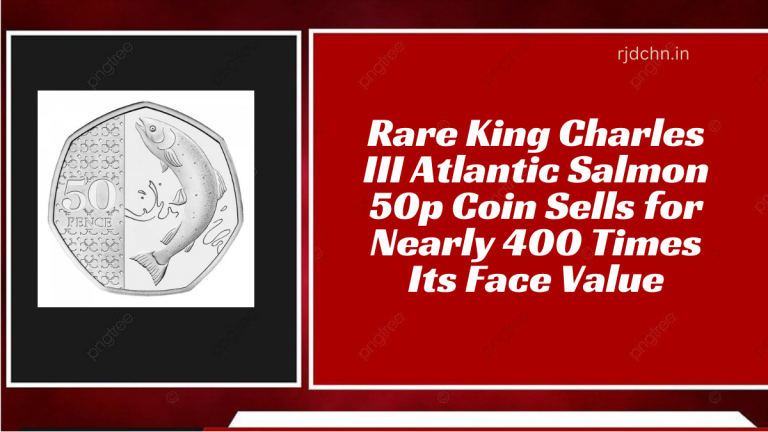 Rare King Charles III Atlantic Salmon 50p Coin Sells for Nearly 400 Times Its Face Value