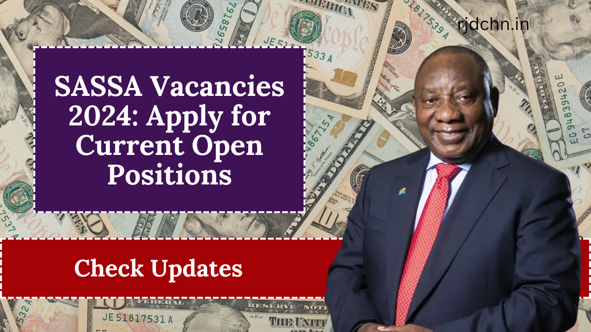 SASSA Vacancies 2024: Apply for Current Open Positions