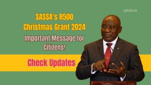 SASSAs R500 Christmas Grant 2024 Important Message for Citizens