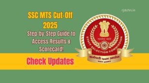 SSC MTS Cut-Off 2025: Step-by-Step Guide to Access Results & Scorecard!