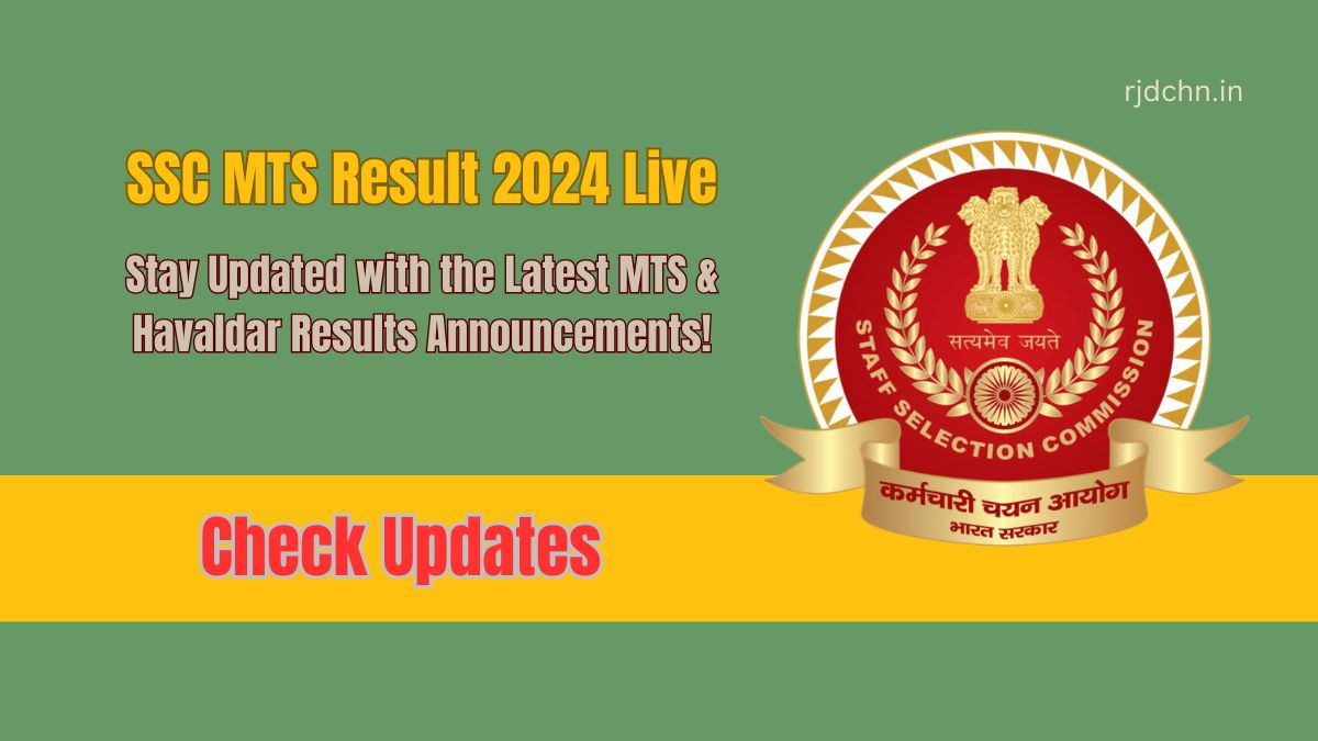 SSC MTS Result 2024 Live: Stay Updated with the Latest MTS & Havaldar Results Announcements!