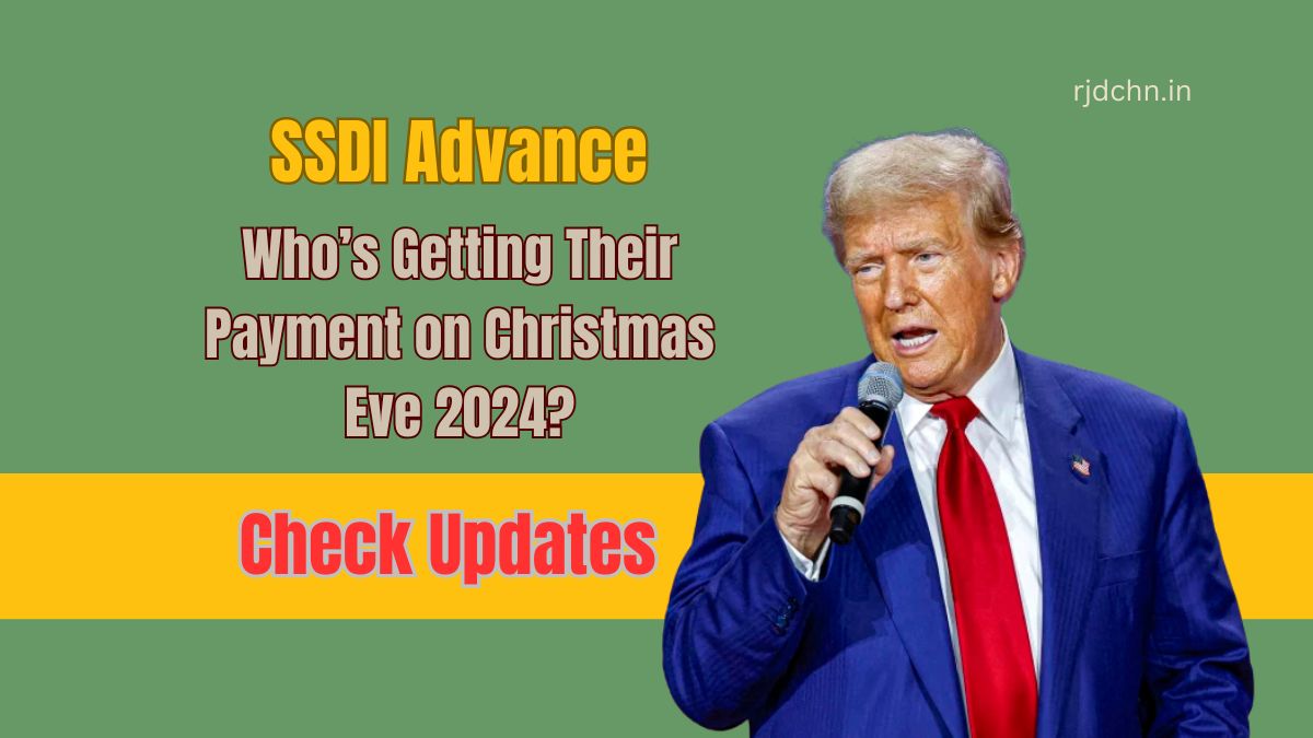 SSDI Advance: Who’s Getting Their Payment on Christmas Eve 2024?