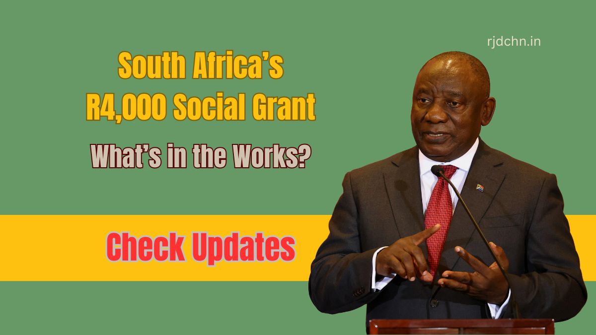 South Africa’s R4,000 Social Grant: What’s in the Works?