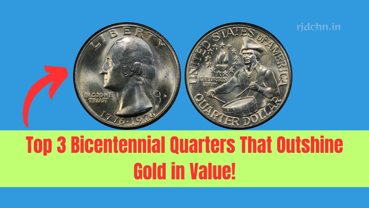 Top 3 Bicentennial Quarters That Outshine Gold in Value!