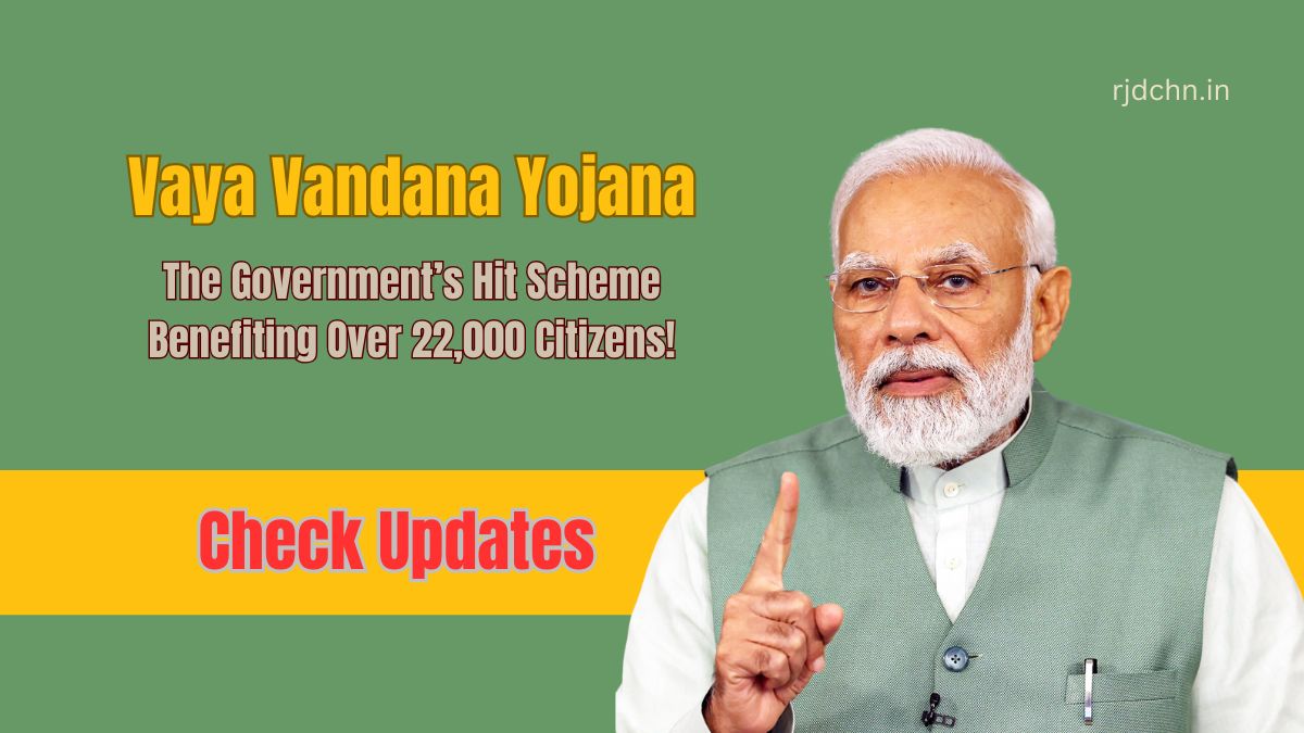 Vaya Vandana Yojana: The Government’s Hit Scheme Benefiting Over 22,000 Citizens!