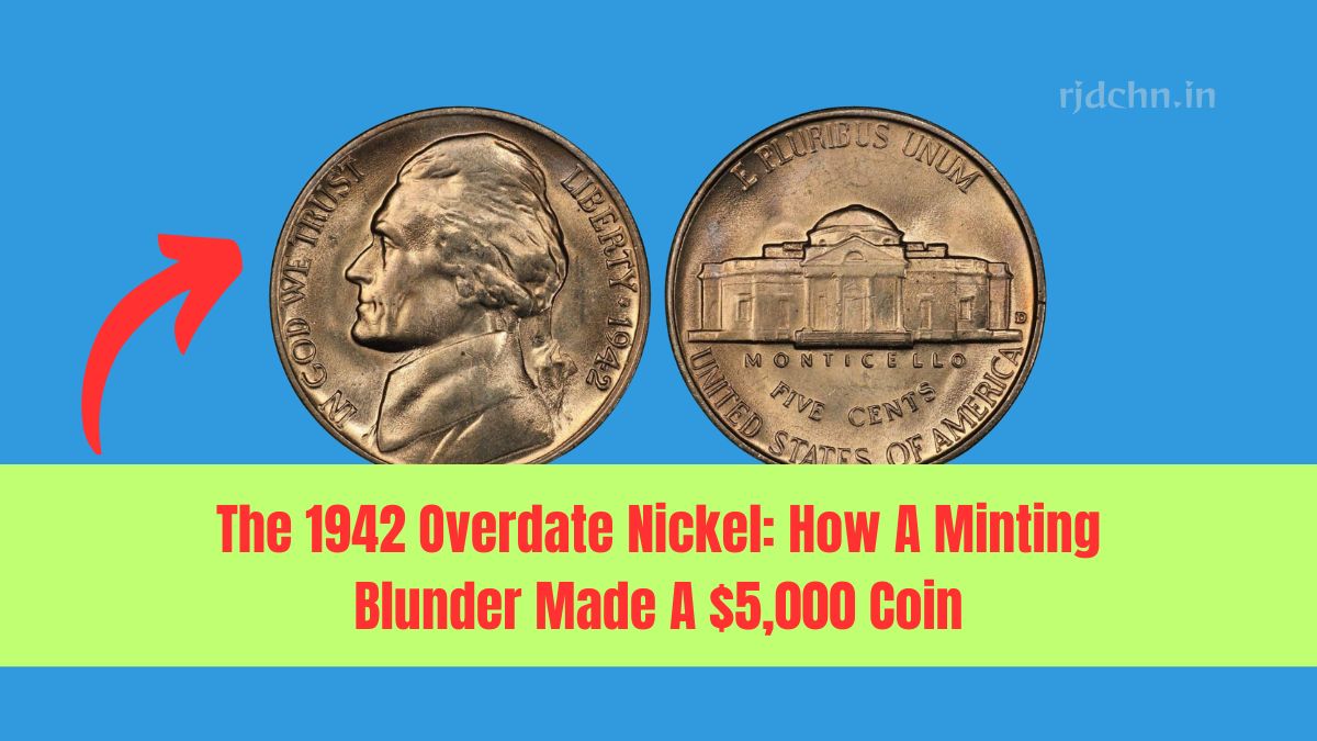 The 1942 Overdate Nickel: How A Minting Blunder Made A $5,000 Coin