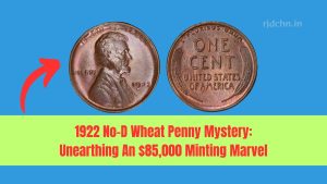 The 1922 No-D Wheat Penny Mystery: Unearthing An $85,000 Minting Marvel