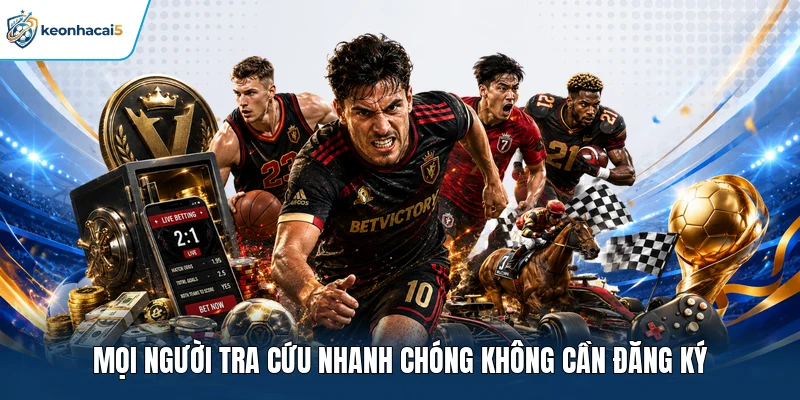 Keonhacai5 - Tỷ Lệ Kèo Nhà Cái 5, Kèo Bóng Đá Trực Tuyến 10 Mọi người tra cứu nhanh chóng không cần đăng ký