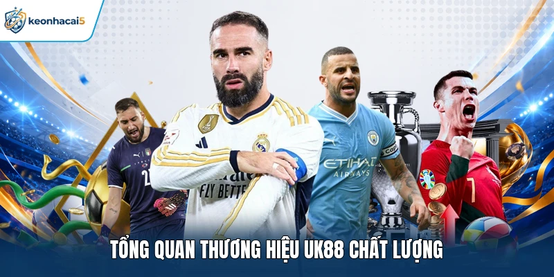 UK88 - Sân Chơi Giải Trí Trực Tuyến Đẳng Cấp Top 1 Châu Á 1 Tổng quan thương hiệu UK88 chất lượng